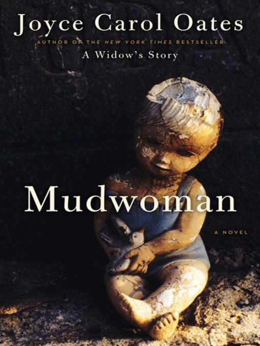 Title details for Mudwoman by Joyce Carol Oates - Wait list